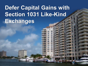 Defer Capital Gains with Section 1031 Like-Kind Exchanges