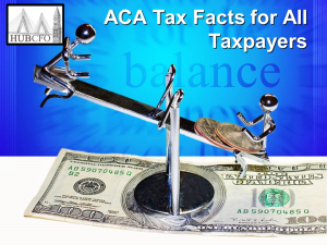 ACA Tax Facts for All Taxpayers