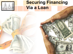Securing Financing Via a Loan