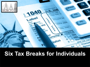 Six Tax Breaks for Individuals