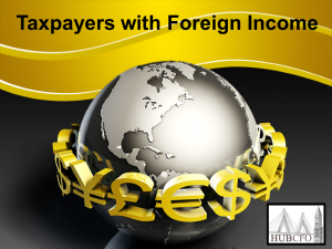 Taxpayers with Foreign Income