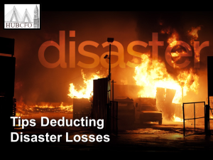 Tips Deducting Disaster Losses