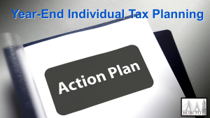 Year-End Individual Tax Planning