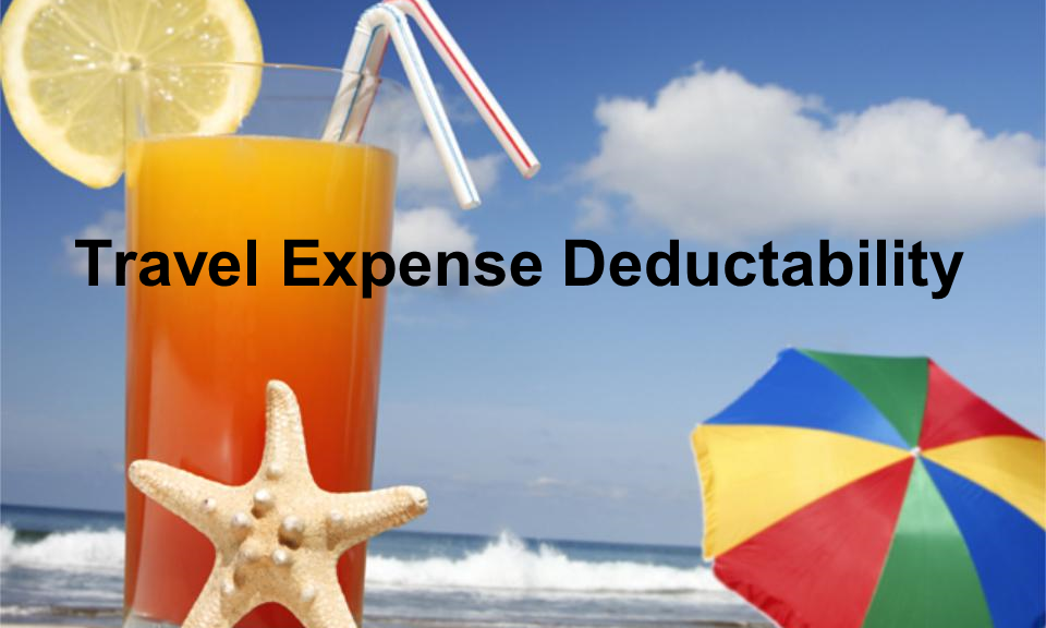 Turn Your Vacation into a Deduction
