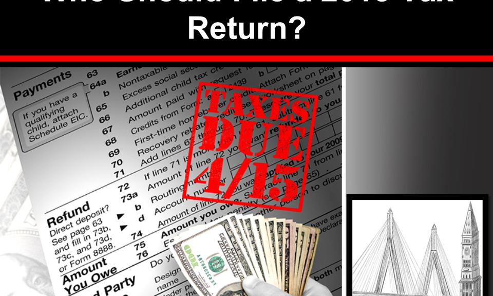 Who Should File a 2015 Tax Return?